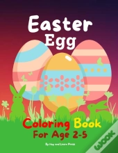Easter Egg Coloring Book For Age 2-5