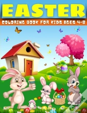 Easter Egg Coloring Book For Kids Ages 4-8