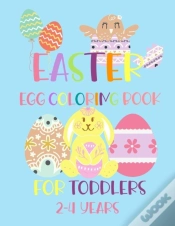 Capa do artigo Easter Egg Coloring Book For Toddlers 2-4 Years