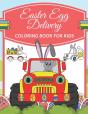 Easter Egg Delivery Coloring Book For Kids - Preview