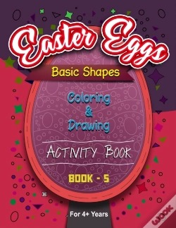 Capa do artigo Easter Eggs Basic Shapes Coloring And Drawing Activity Book - 5