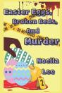 Easter Eggs, Broken Beds, And Murder - Preview