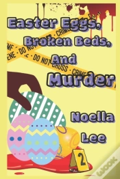 Capa do artigo Easter Eggs, Broken Beds, And Murder