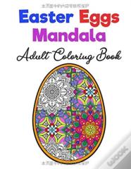 Easter Eggs Mandala Adult Coloring Book