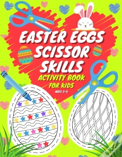 Capa do artigo Easter Eggs Scissor Skills Activity Book For Kids Ages 3-5