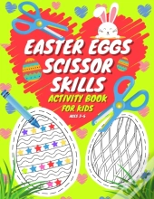 Easter Eggs Scissor Skills Activity Book For Kids Ages 3-5