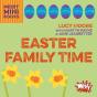 Easter Family Time - Preview