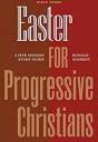 Easter For Progressive Christians - Preview
