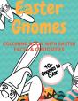 Easter Gnomes Coloring Book With Easter Facts & Curiosities - Preview