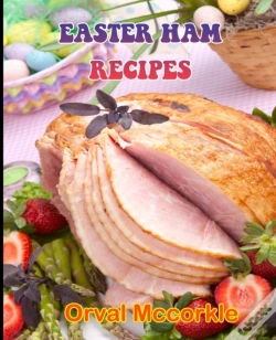 Capa do artigo Easter Ham Recipes