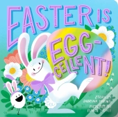 Easter Is Egg-Cellent! (A Hello!Lucky Book)