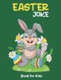 Easter Joke Book For Kids - Preview