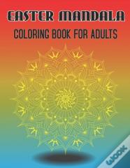 Easter Mandala Coloring Book For Adults