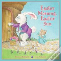 Easter Morning, Easter Sun