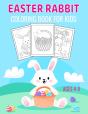 Easter Rabbit Coloring Book For Kids Ages 4-9 - Preview