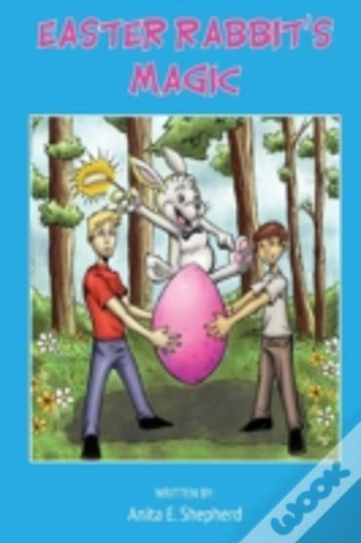 Easter Rabbit'S Magic