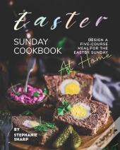 Easter Sunday Cookbook