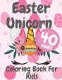 Easter Unicorn Coloring Book For Kids - Preview