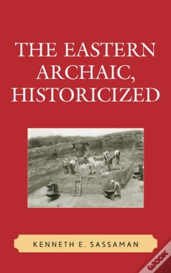 Capa do artigo Eastern Archaic, Historicized