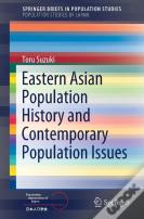 Eastern Asian Population History And Contemporary Population Issues