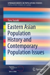 Eastern Asian Population History And Contemporary Population Issues
