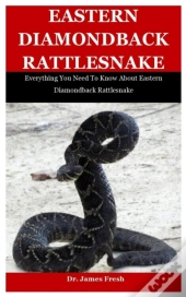 Eastern Diamondback Rattlesnake