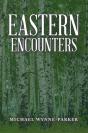Eastern Encounters - Preview
