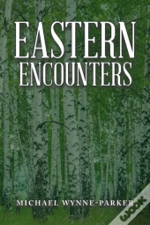 Eastern Encounters