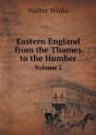 Eastern England From The Thames To The Humber Volume 2 - Preview