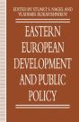 Eastern European Development And Public Policy - Preview