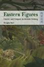 Eastern Figures - Orient And Empire In British Writing - Preview