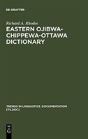 Eastern Ojibwa-Chippewa-Ottawa Dictionary - Preview