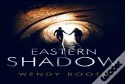 Eastern Shadow