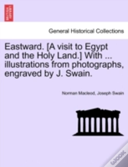 Capa do artigo Eastward. (A Visit To Egypt And The Holy