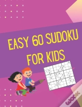 Easy 60 Sudoku For Kids