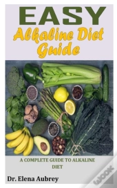 Easy Alkaline Diet Guide