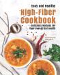 Easy And Healthy High-Fiber Cookbook - Preview