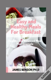 Capa do artigo Easy And Healthy Meals For Breakfast