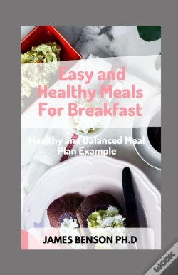 Capa do artigo Easy And Healthy Meals For Breakfast
