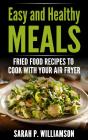Easy And Healthy Meals - Preview