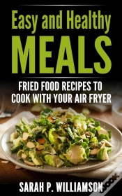 Capa do artigo Easy And Healthy Meals