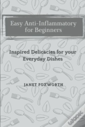 Easy Anti-Inflammatory For Beginners