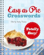 Easy As Pie Crosswords: Totally Easy!