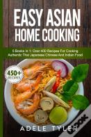 Easy Asian Home Cooking