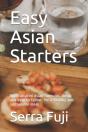 Easy Asian Starters - Preview