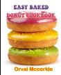 Easy Baked Donut Cookbook - Preview