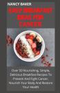 Easy Breakfast Ideas For Cancer - Preview