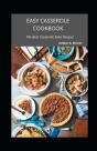 Easy Casserole Cookbook - Preview