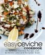 Easy Ceviche Cookbook - Preview