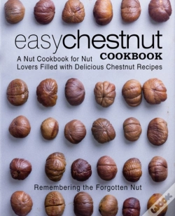 Capa do artigo Easy Chestnut Cookbook